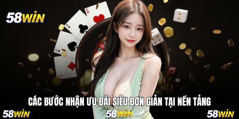 Các bước nhận ưu đãi siêu đơn giản tại nền tảng